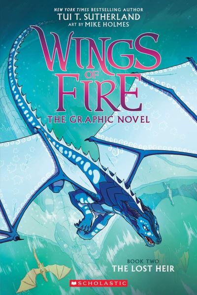Wings of fire. The lost heir
