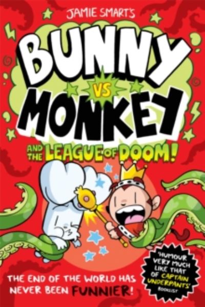 Bunny Vs Monkey and the League of Doom! (Southville Library Donation)