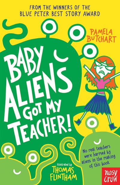 Baby Aliens Got My Teacher (Southville Library Donation)