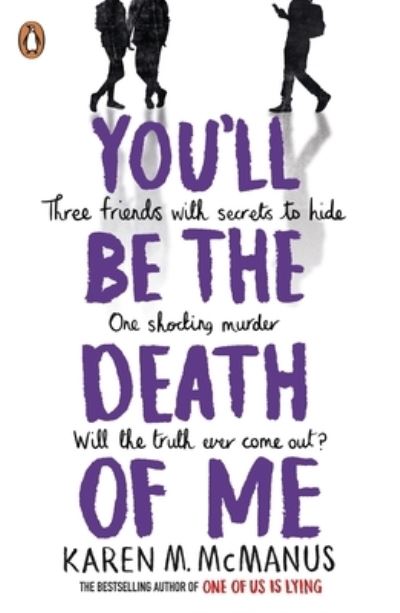 You’ll be the death of me