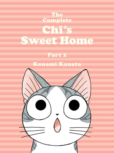 The Complete Chi’s Sweet Home. Vol. 2
