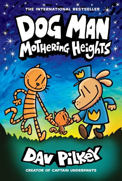 Dog Man 10: Mothering Heights (Southville Library Donation)
