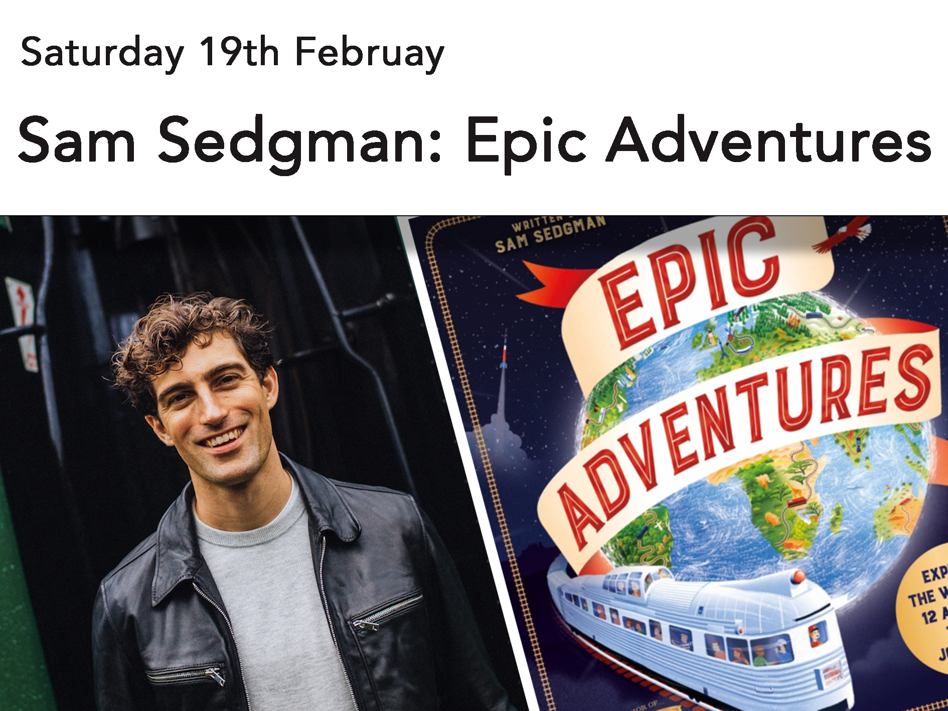 Sam Sedgman: Epic Adventures (free event)