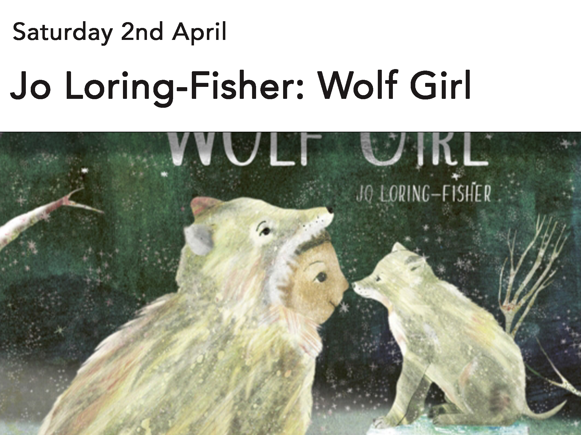 Jo Loring-Fisher: Wolf Girl (free event)