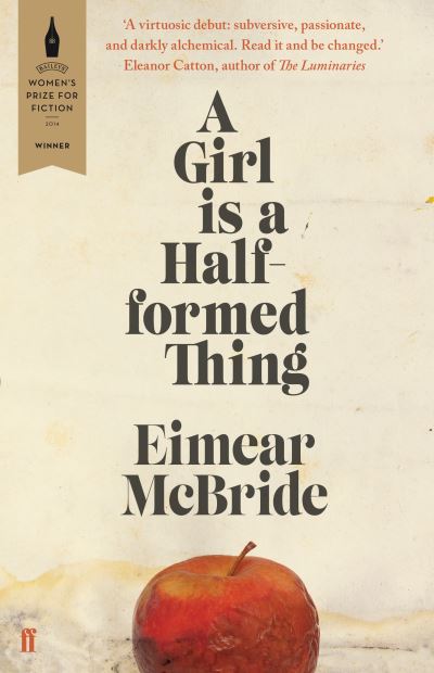 A Girl Is A Half Formed Thing