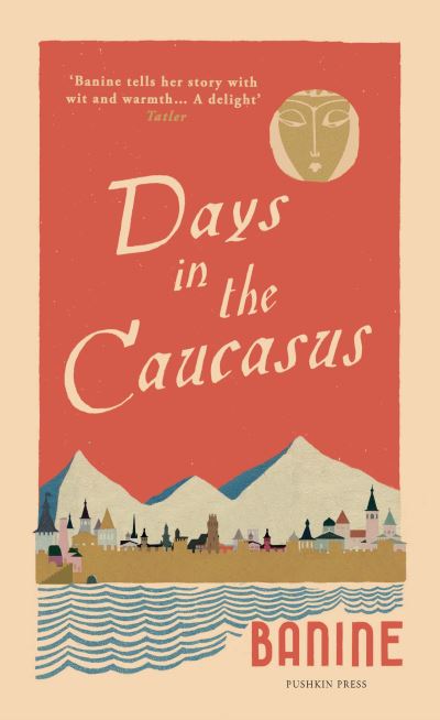 Days In The Caucasus