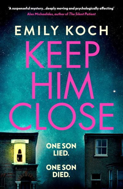 Keep him close