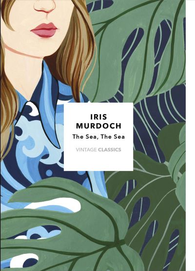 Sea, The Sea: Vintage Classics Murdoch Series