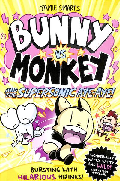 Bunny Vs Monkey and the Supersonic Aye-Aye (Southville Library Donation)