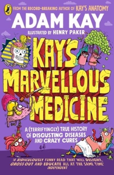 Kay’s Marvellous Medicine (Southville Library Donation)