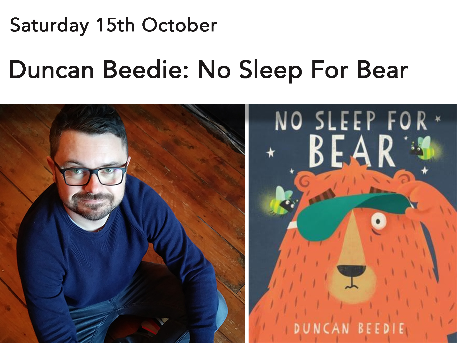Duncan Beedie: No Sleep For Bear (free event)