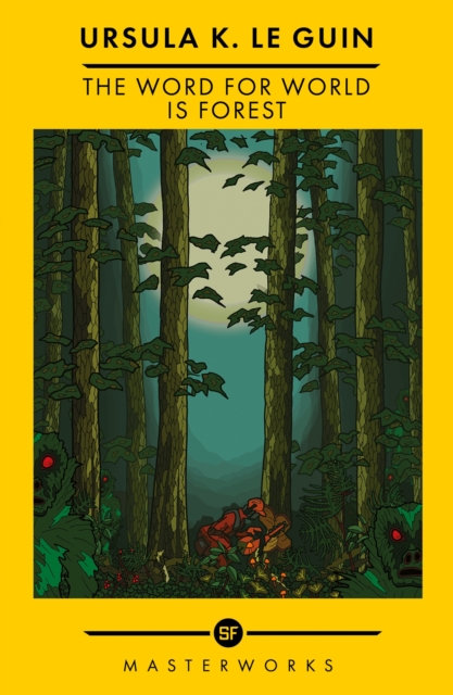 The Word for World Is Forest
