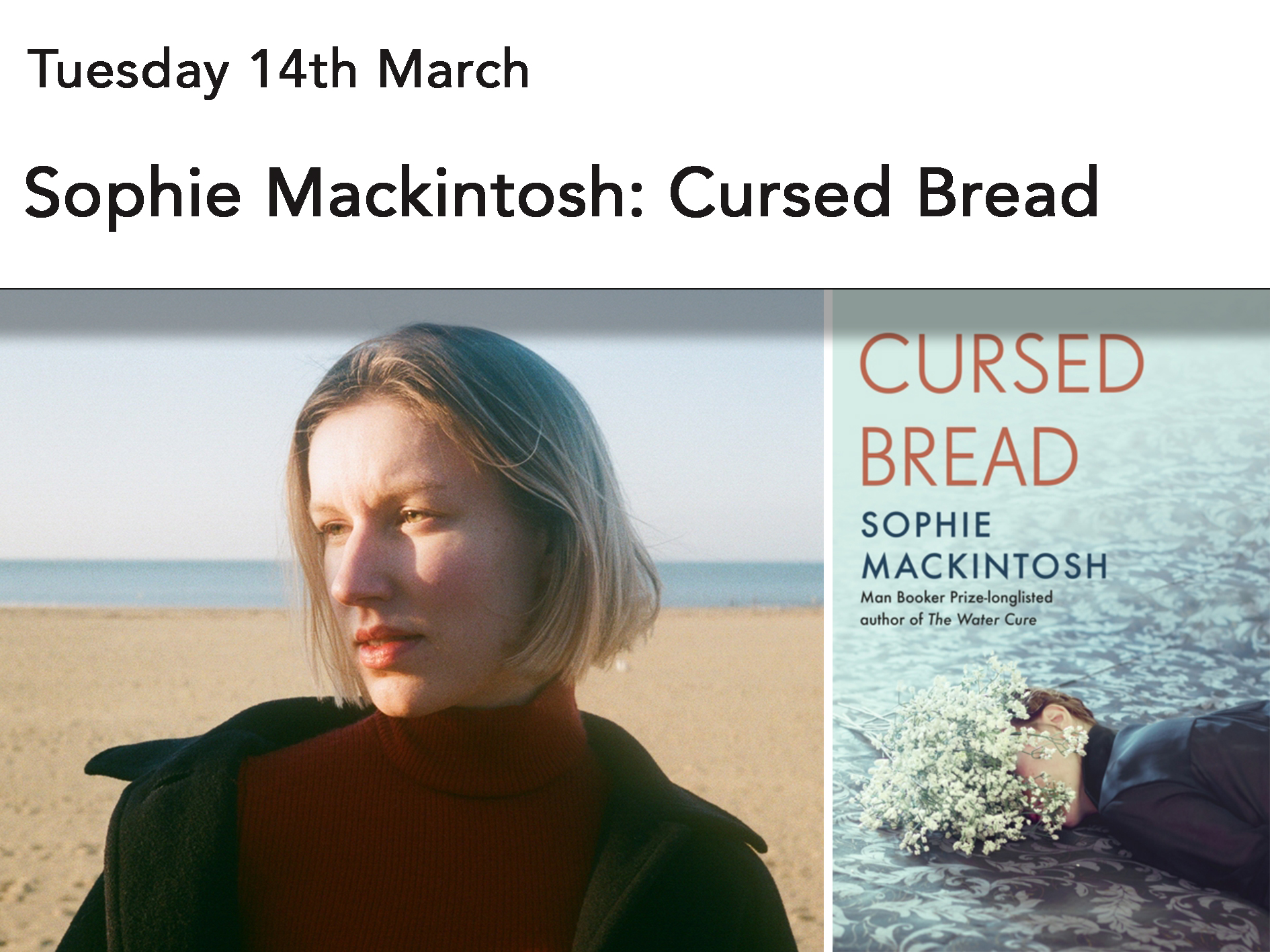 Sophie Mackintosh: Cursed Bread