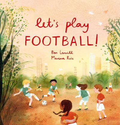 Let’s play football!