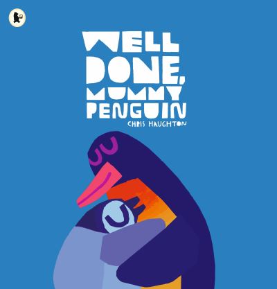 Well done, Mummy Penguin