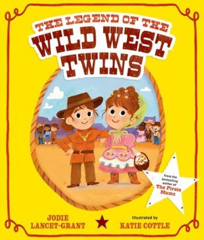 The legend of the Wild West twins