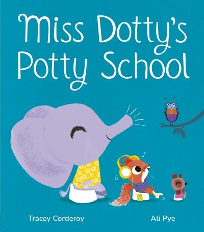 Miss Dotty’s Potty School