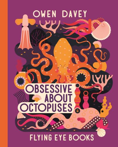 Obsessive about octopuses
