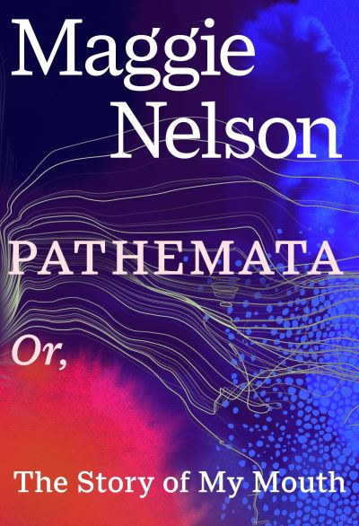 Pathemata, or, the story of my mouth