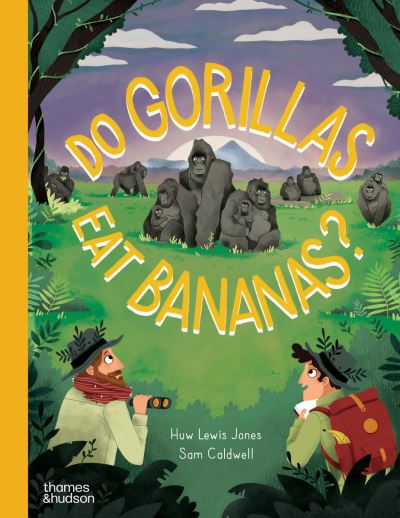 Do Gorillas Eat Bananas? (Southville Library Donation)