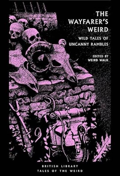 The Wayfarer’s Weird