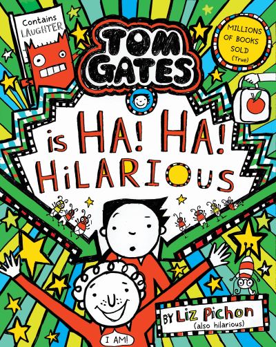 Tom Gates Is Ha! Ha! Hilarious (Southville Library Donation)