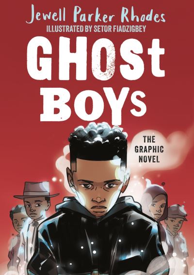 Ghost Boys