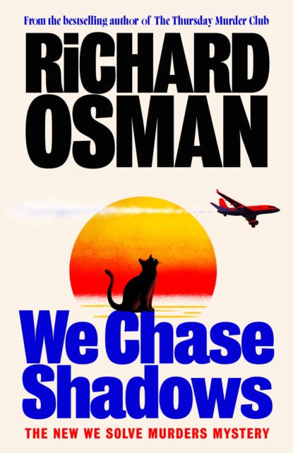 We Chase Shadows (signed pre-order)