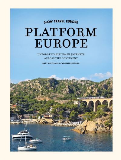 Slow Travel Europe: Platform Europe