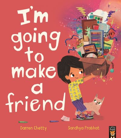 I’m Going to Make a Friend
