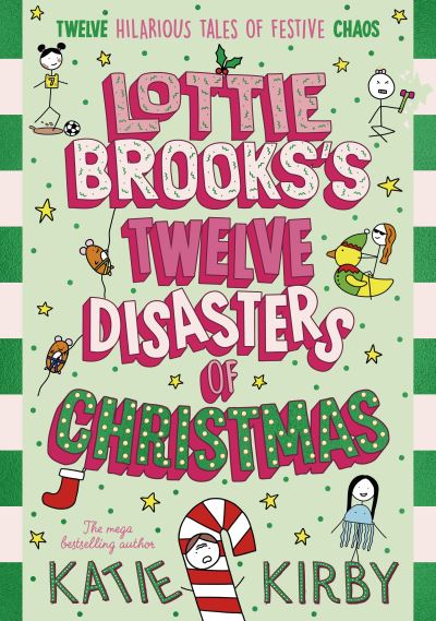 Lottie Brooks’s Twelve Disasters of Christmas (signed pre-order)
